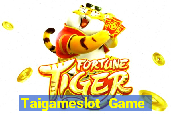 Taigameslot Game Bài Nhất Vip