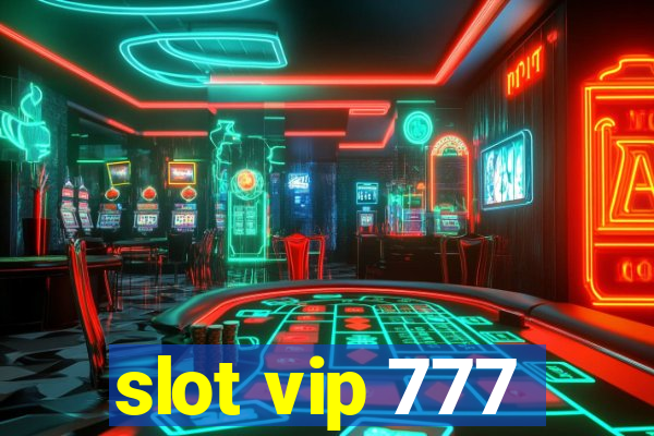 slot vip 777