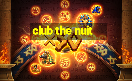 club the nuit