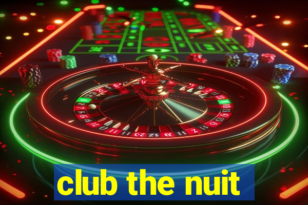 club the nuit