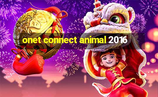 onet connect animal 2016