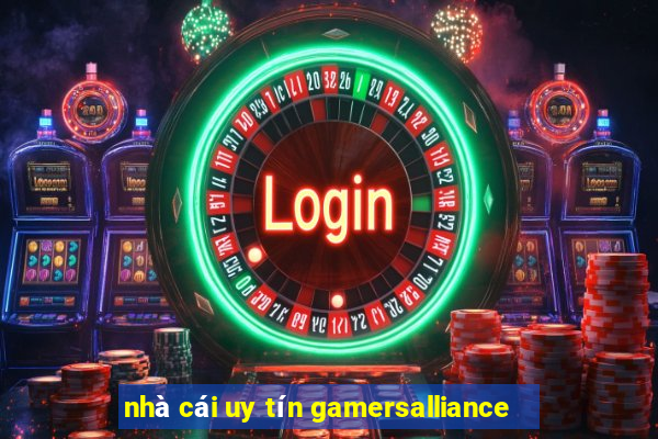 nhà cái uy tín gamersalliance