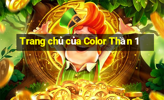 Trang chủ của Color Thần 1