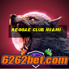 reggae club miami