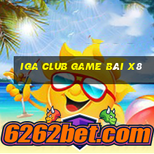 Iga Club Game Bài X8