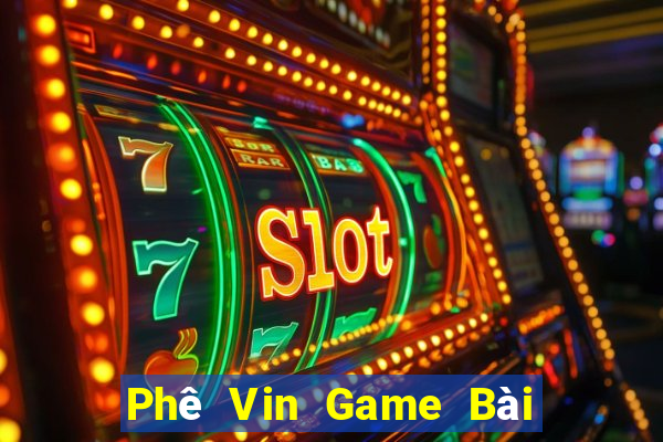 Phê Vin Game Bài Mậu Binh