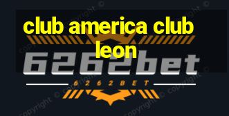 club america club leon