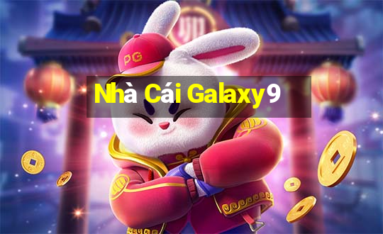 Nhà Cái Galaxy9