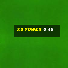 xs power 6 45