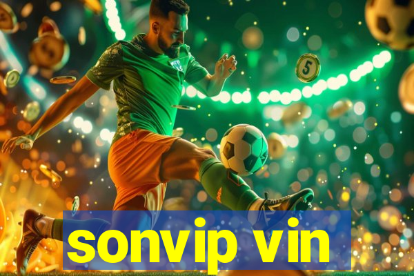 sonvip vin