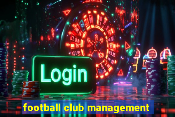 football club management