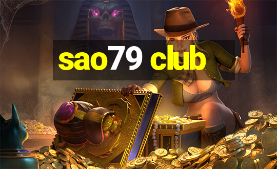 sao79 club