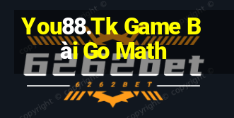 You88.Tk Game Bài Go Math