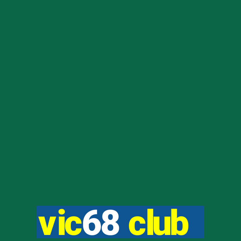 vic68 club