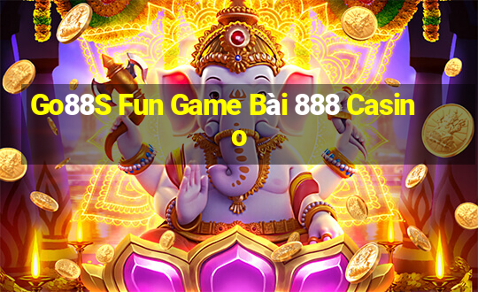 Go88S Fun Game Bài 888 Casino