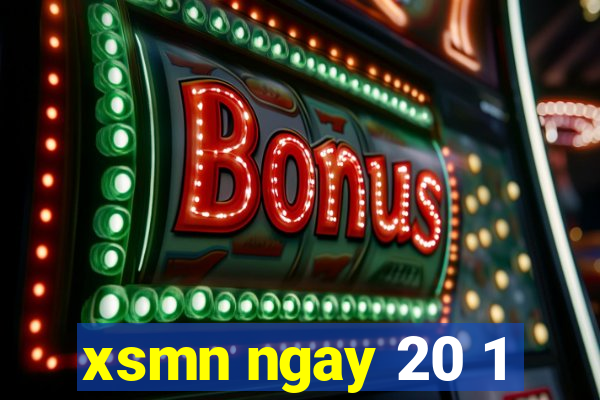 xsmn ngay 20 1