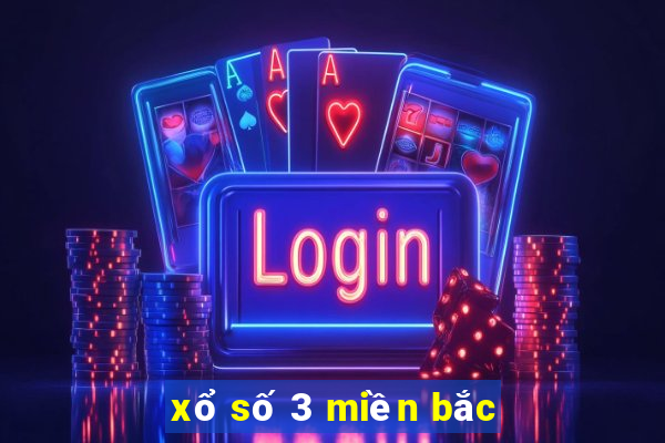 xổ số 3 miền bắc