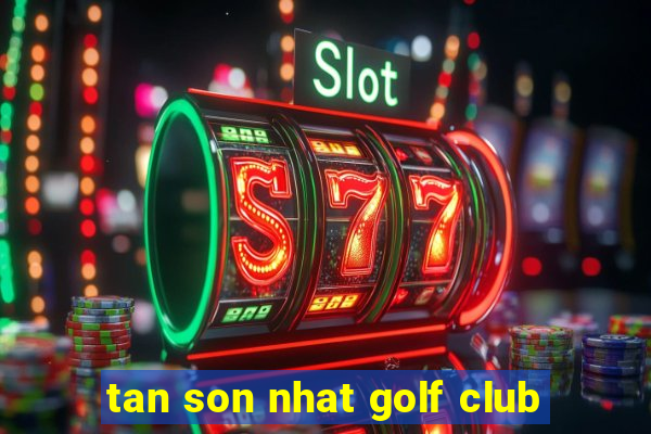 tan son nhat golf club