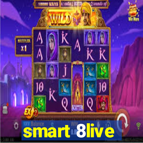 smart 8live