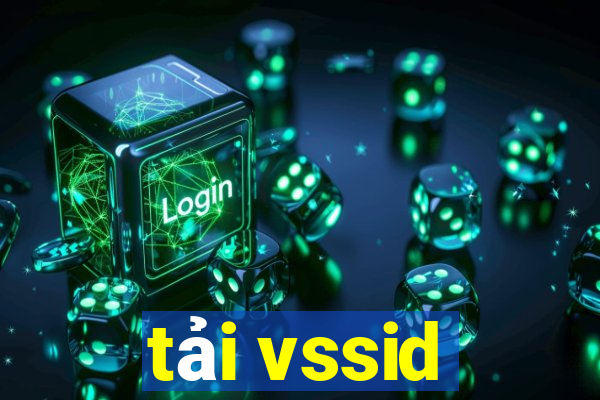 tải vssid