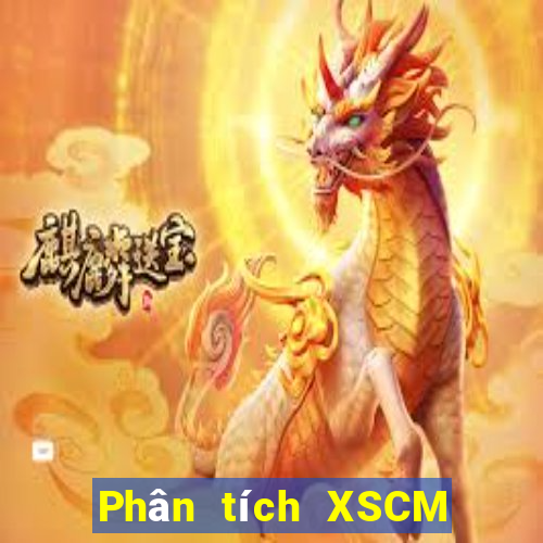 Phân tích XSCM ngày 21