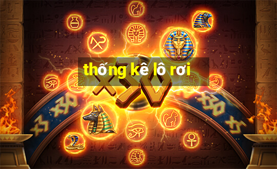 thống kê lô rơi