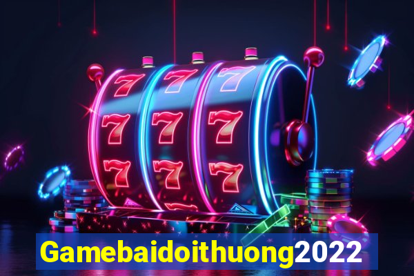 Gamebaidoithuong2022 Game Y24