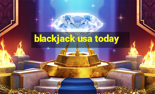 blackjack usa today