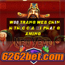 W88 Trang web chính thức của đại phát Gaming