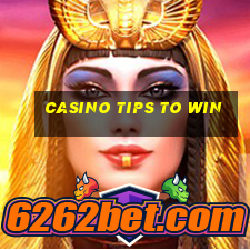 casino tips to win