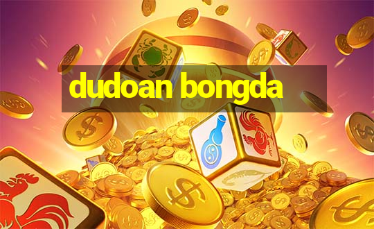 dudoan bongda