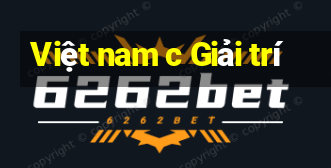 Việt nam c Giải trí