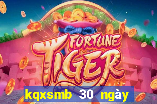 kqxsmb 30 ngày gần đây