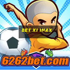 bet xi inax