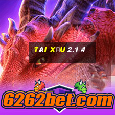 tài xỉu 2.1 4