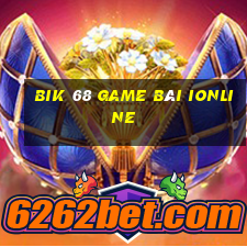 Bik 68 Game Bài Ionline