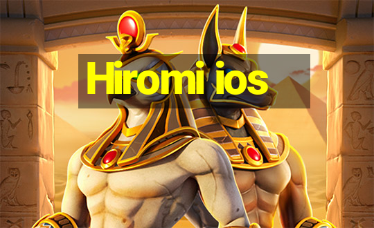 Hiromi ios