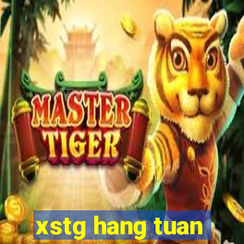 xstg hang tuan