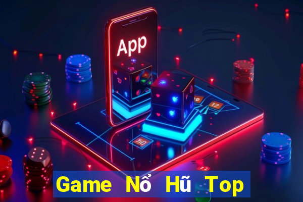 Game Nổ Hũ Top 5 Game Đánh Bài Đổi Thưởng