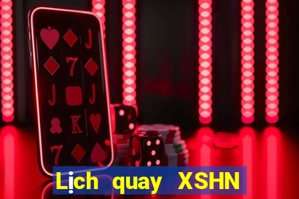 Lịch quay XSHN ngày 23