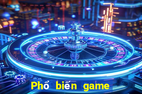 Phổ biến game bài 768188 cũ