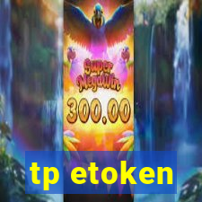 tp etoken