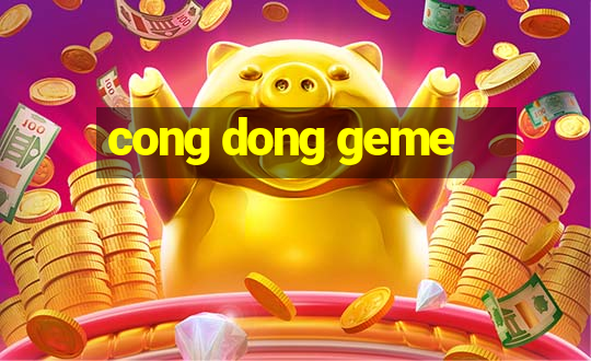 cong dong geme