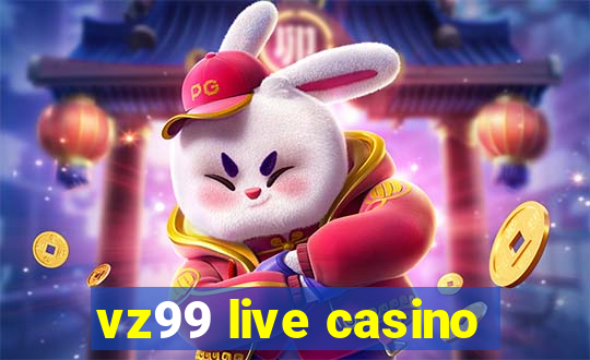 vz99 live casino