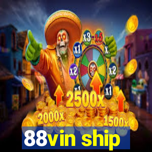 88vin ship