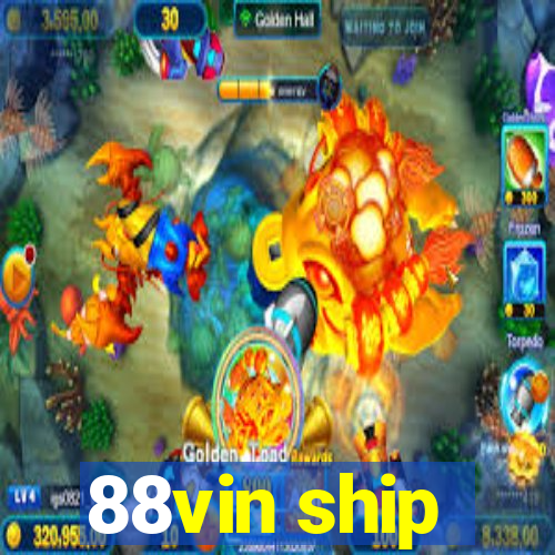 88vin ship