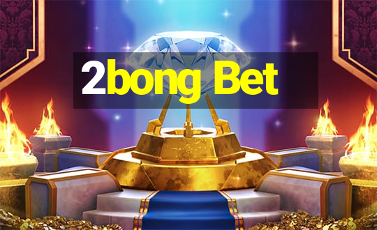 2bong Bet