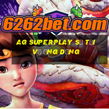 ag superplay sẽ tải về ứng dụng