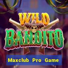 Maxclub Pro Game Bài Qq