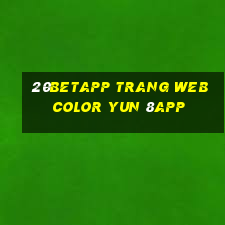 20betapp Trang web Color Yun 8app